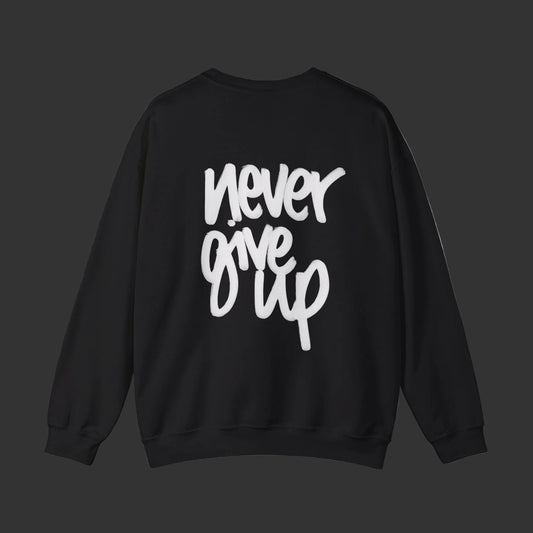 Sweat-shirt « Never Give Up »